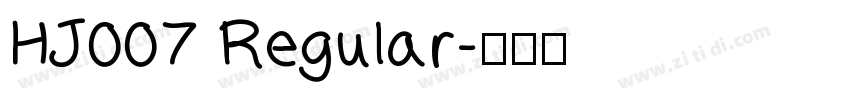 HJ007 Regular字体转换